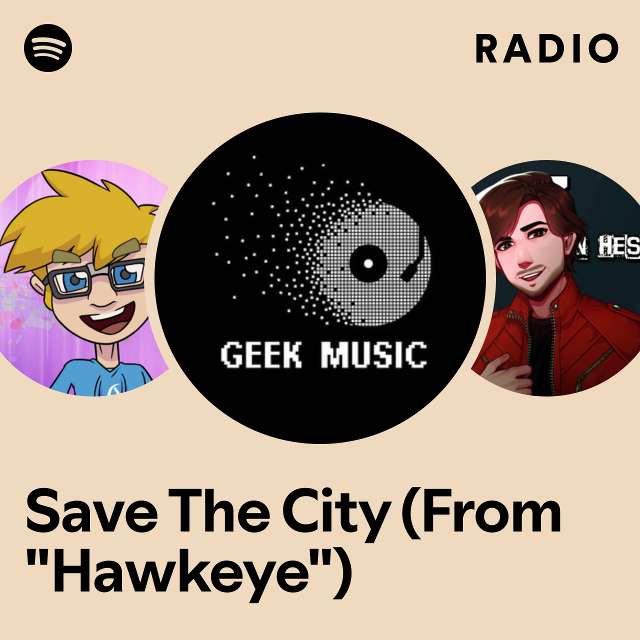 Save The City (From "Hawkeye") Radio