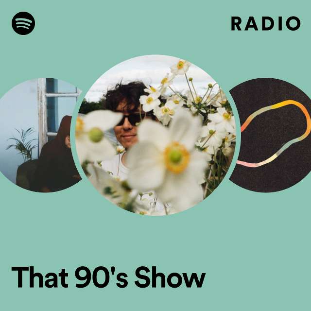 That 90's Show Radio
