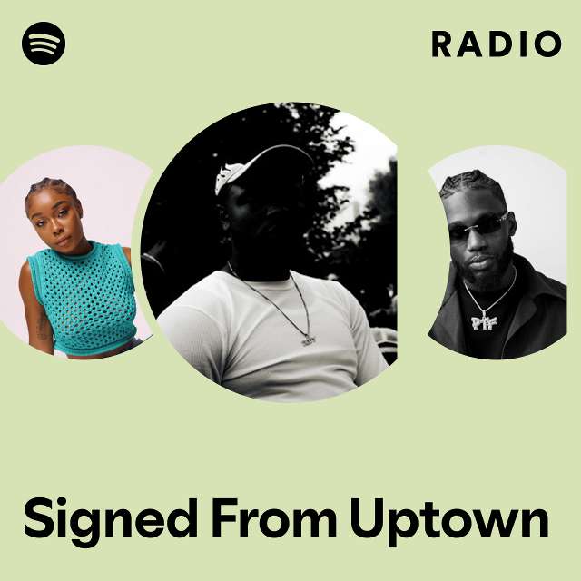 Signed From Uptown Radio