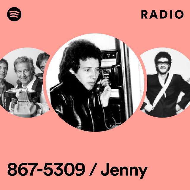 867-5309 / Jenny Radio