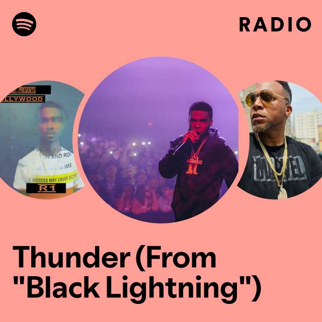 Thunder (From "Black Lightning") Radio