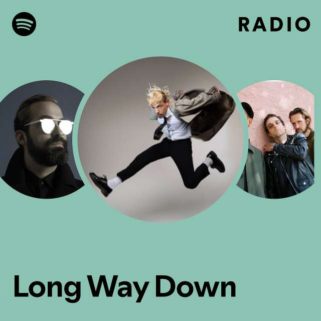Long Way Down Radio