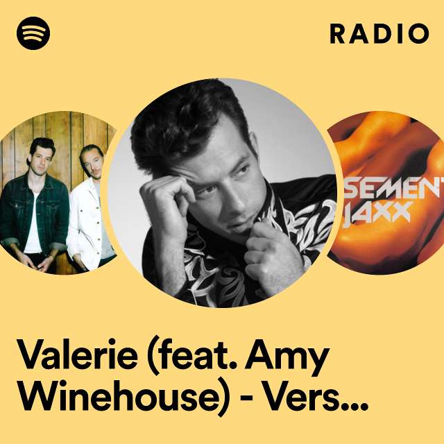 Valerie (feat. Amy Winehouse) - Version Revisited Radio