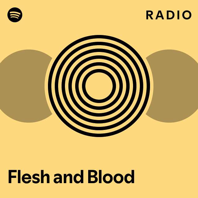 Flesh and Blood Radio