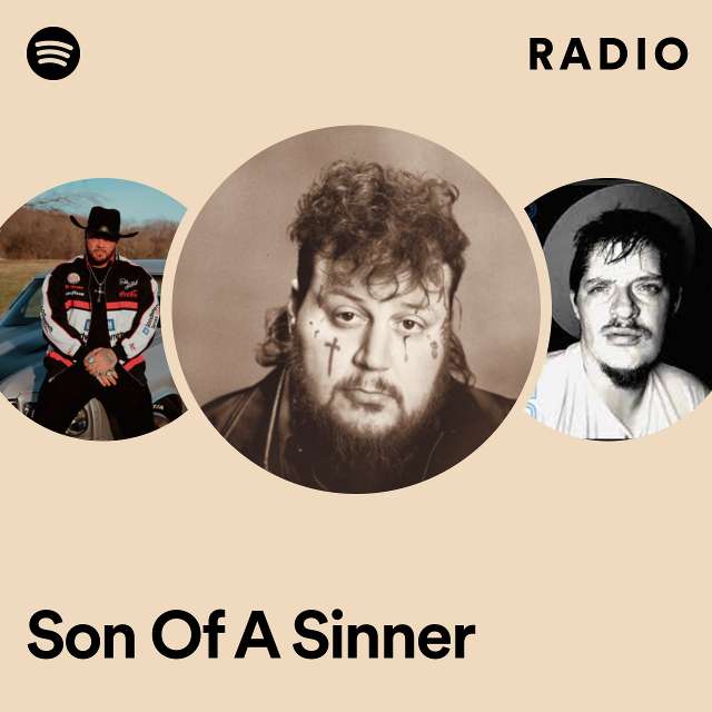 Son Of A Sinner Radio
