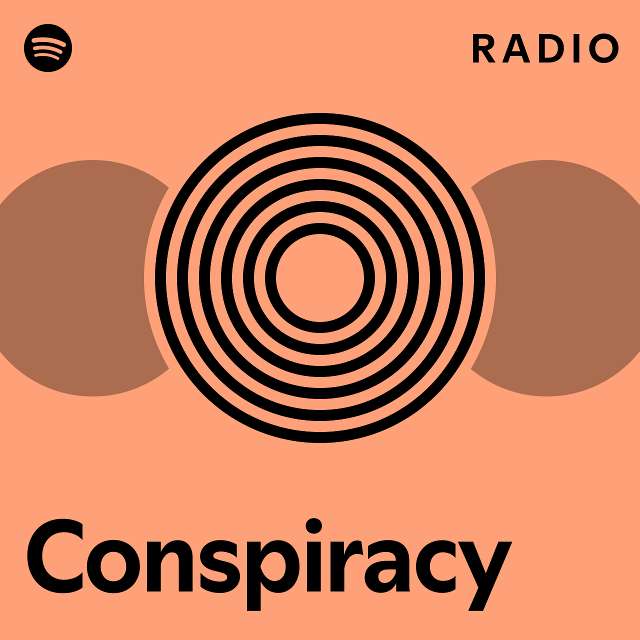 Conspiracy Radio Playlist By Spotify Spotify 1182