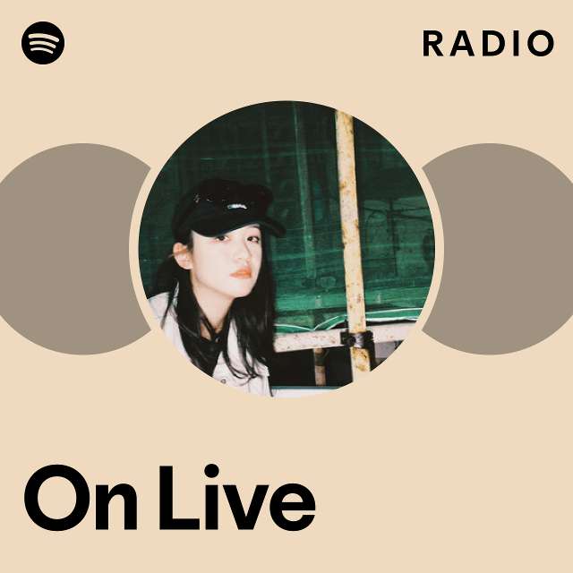 On Live Radio - Playlist By Spotify | Spotify