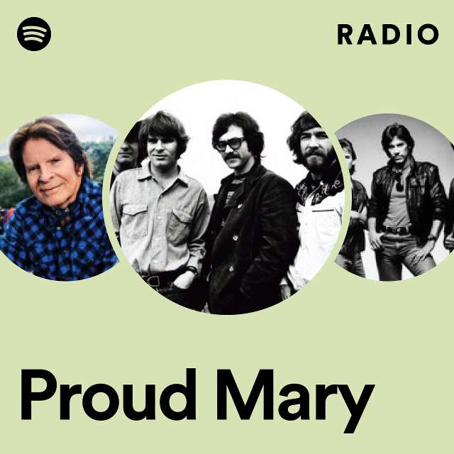 Proud Mary Radio