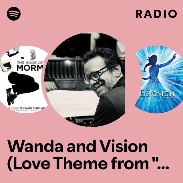 Wanda and Vision (Love Theme from "WandaVision") Radio