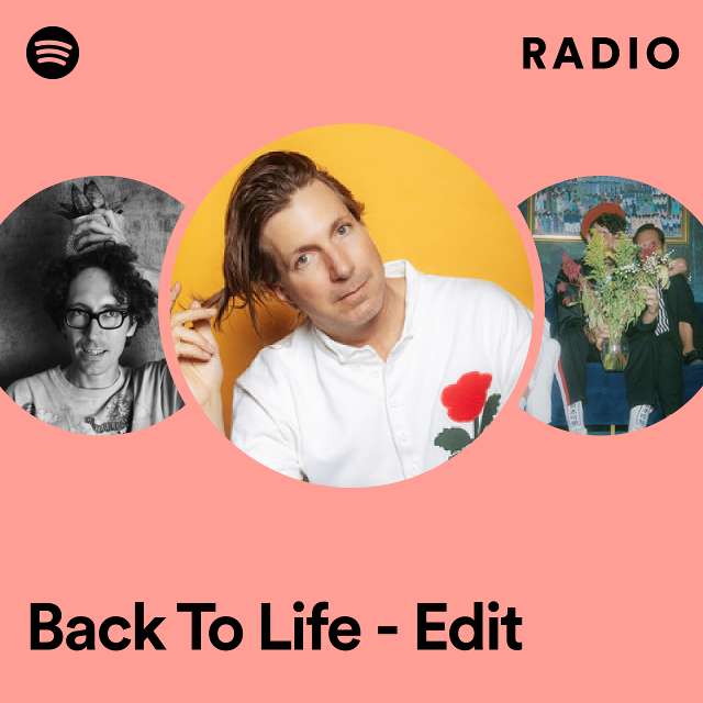 Back To Life - Edit Radio