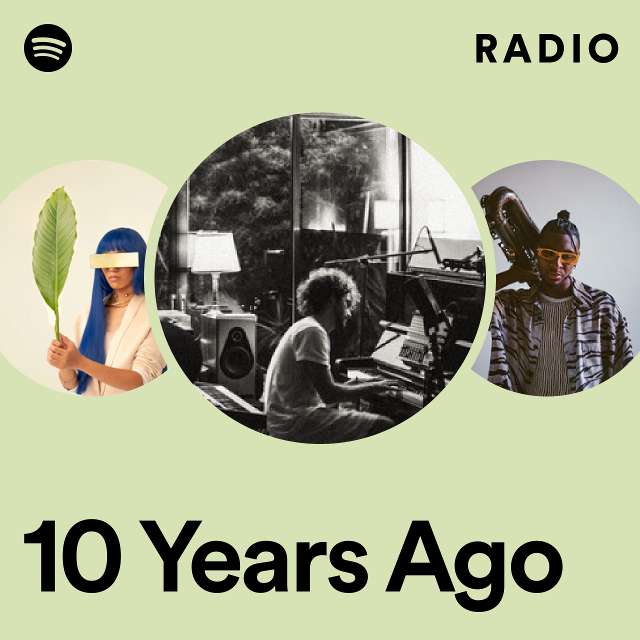 10 Years Ago Radio