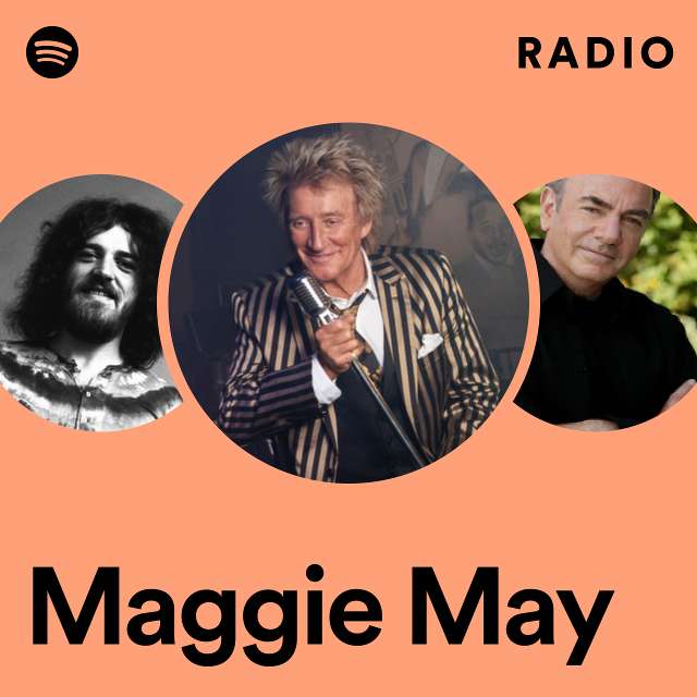 Maggie May Radio