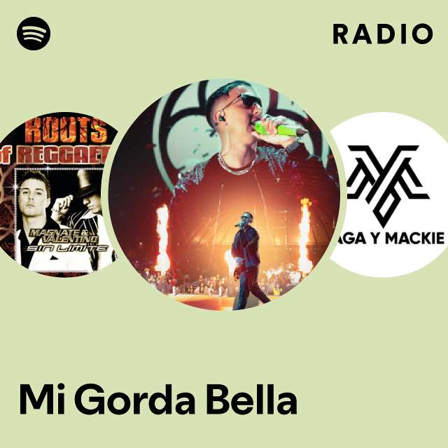 Mi Gorda Bella Radio