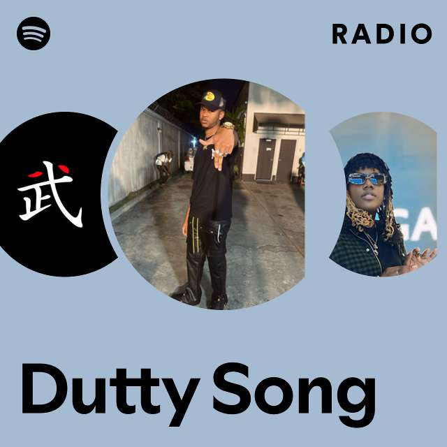 Dutty Song Radio