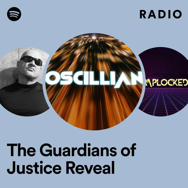 The Guardians of Justice Reveal Radio