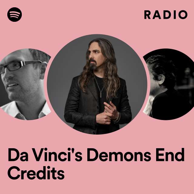 Da Vinci's Demons End Credits Radio