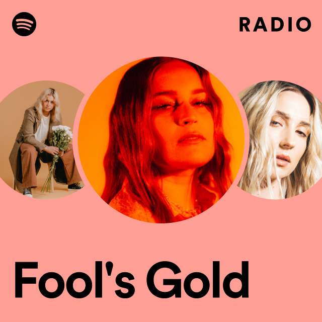 Fool's Gold Radio