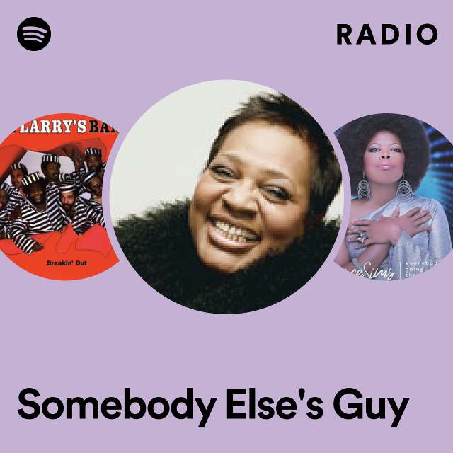 Somebody Else's Guy Radio