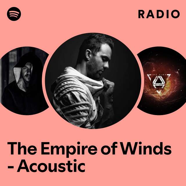 The Empire of Winds - Acoustic Radio