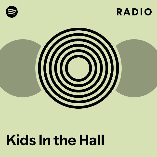 Kids In the Hall Radio