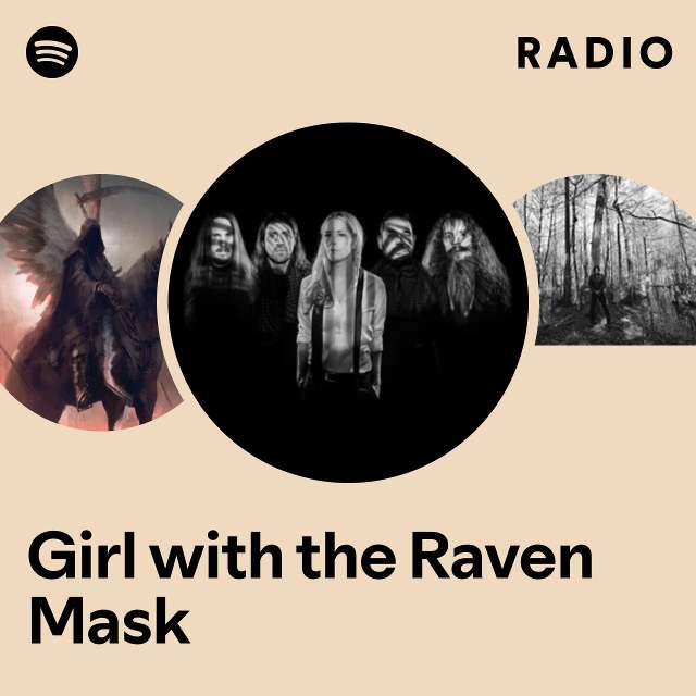 Girl with the Raven Mask Radio