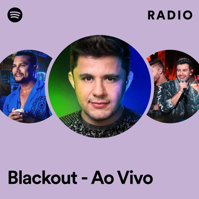 Blackout - Ao Vivo Radio