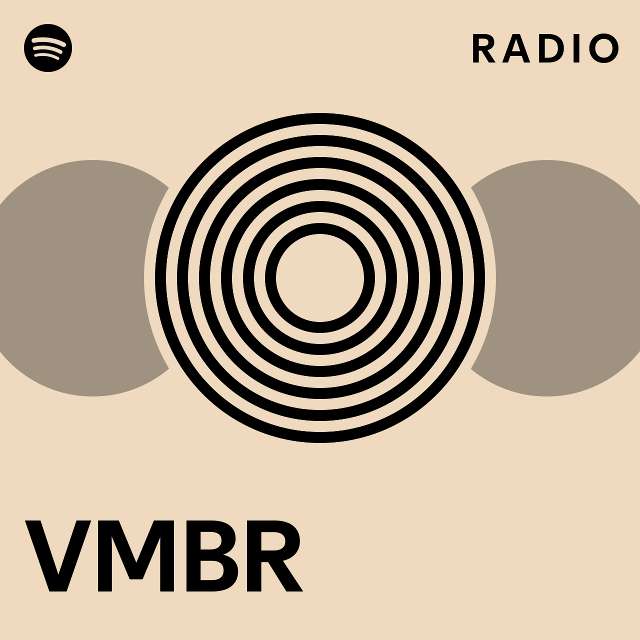 Vmbr Radio - Playlist By Spotify 