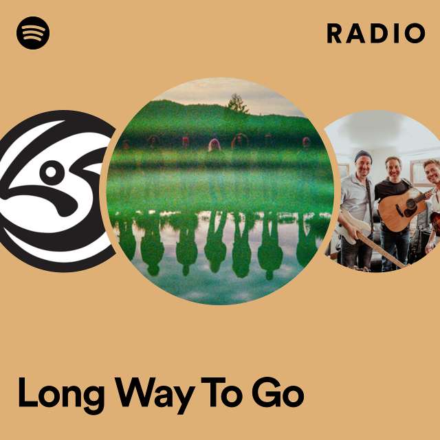 Long Way To Go Radio