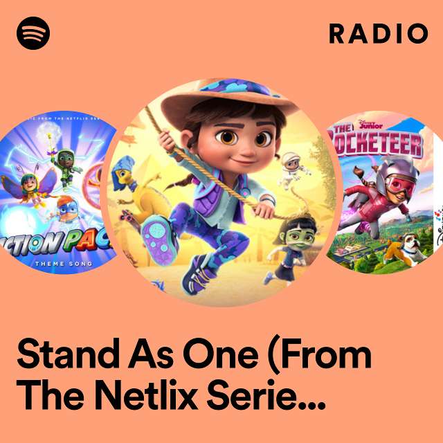 Stand As One (From The Netlix Series: "Ridley Jones" Vol. 2) Radio