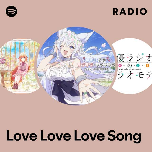 Love Love Love Song Radio