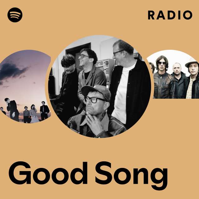 Good Song Radio