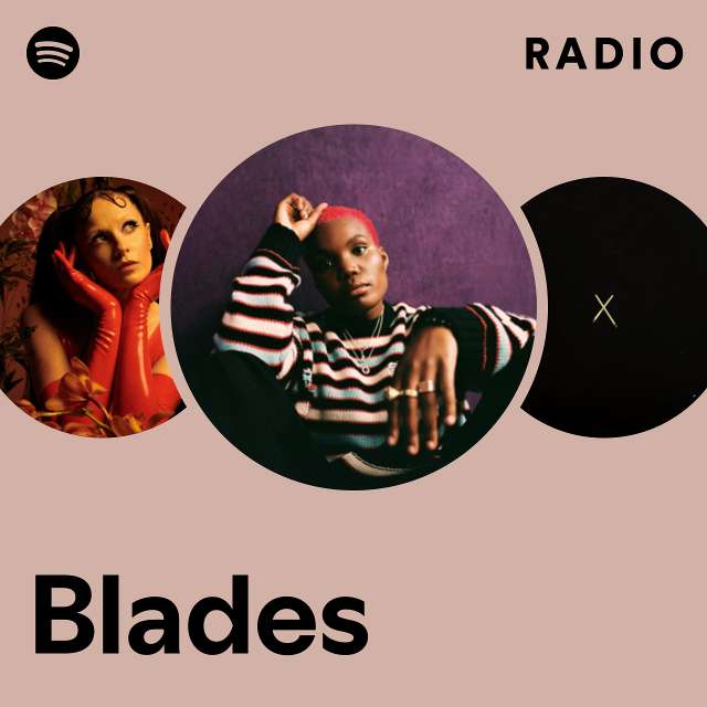 Blades Radio