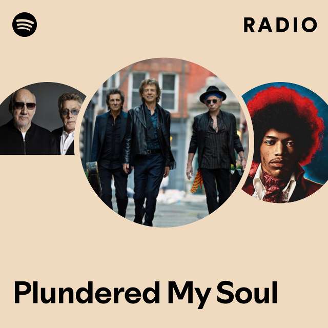 Plundered My Soul Radio