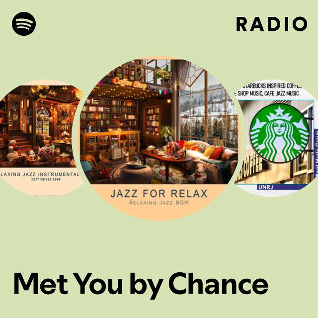 Met You by Chance Radio