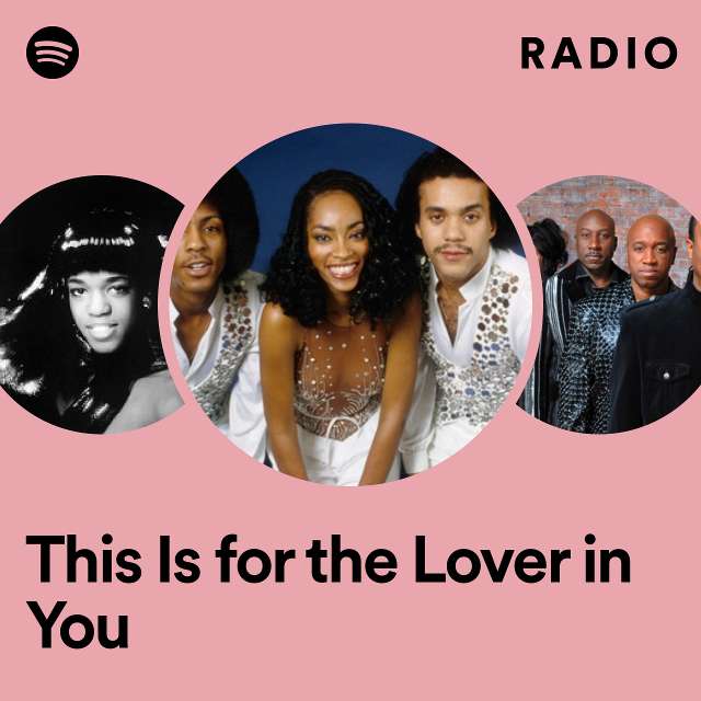 This Is for the Lover in You Radio