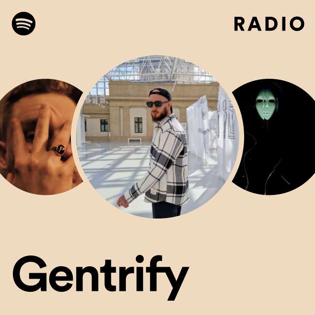 Gentrify Radio