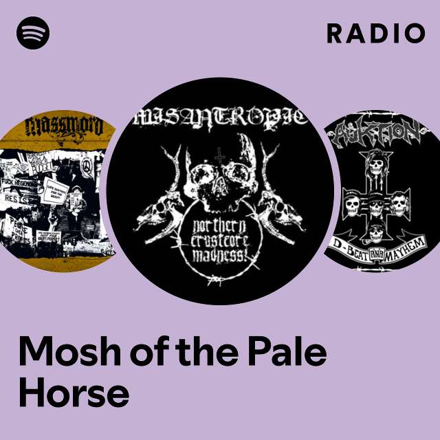 Mosh of the Pale Horse Radio