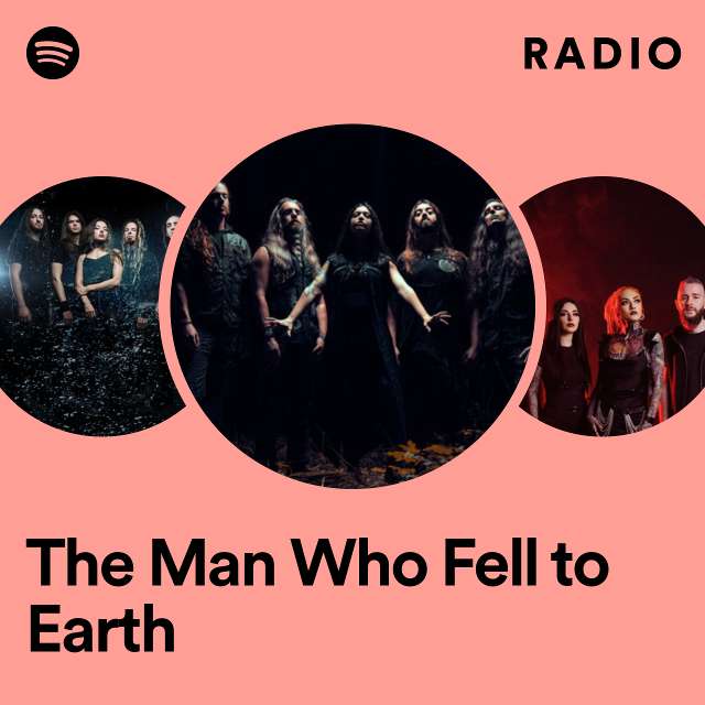 The Man Who Fell to Earth Radio