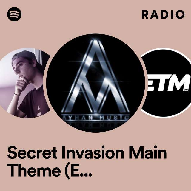 Secret Invasion Main Theme (EPIC VERSION) Radio