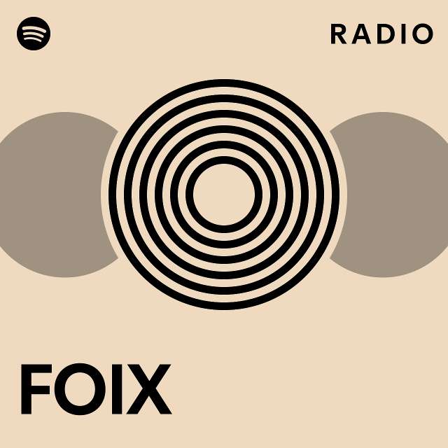 FOIX Radio - playlist by Spotify | Spotify