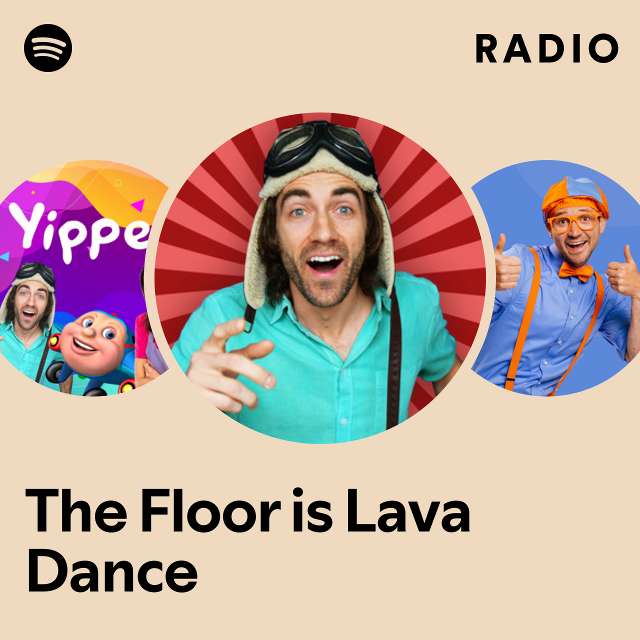 The Floor is Lava Dance Radio