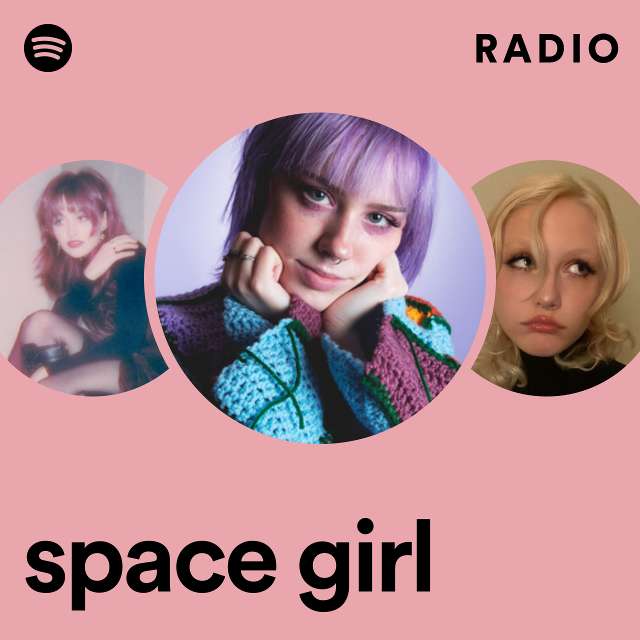 space girl Radio