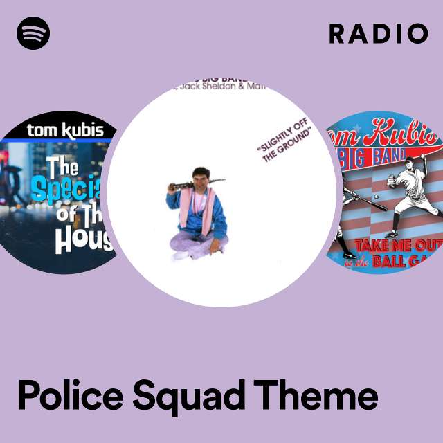 Police Squad Theme Radio