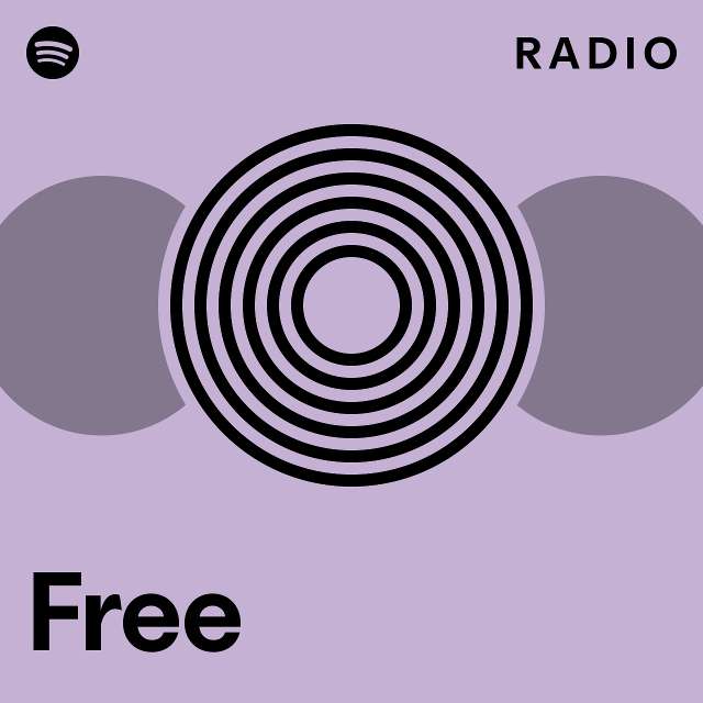 Free Radio - playlist by Spotify | Spotify