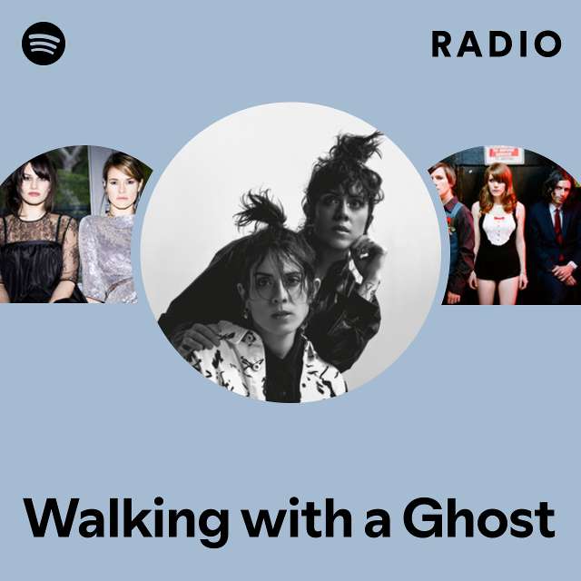 Walking with a Ghost Radio