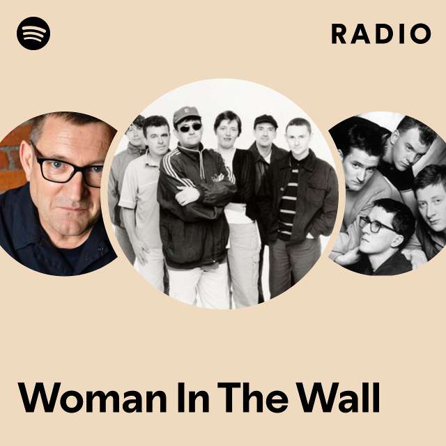 Woman In The Wall Radio