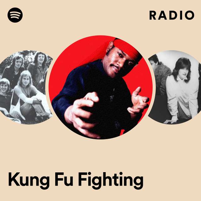 Kung Fu Fighting Radio