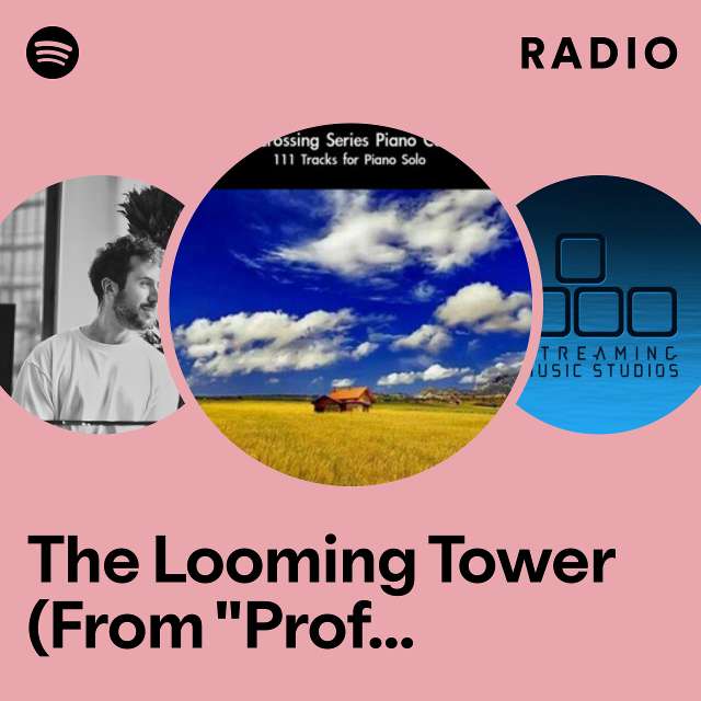 The Looming Tower (From "Professor Layton and the Curious Village") Radio