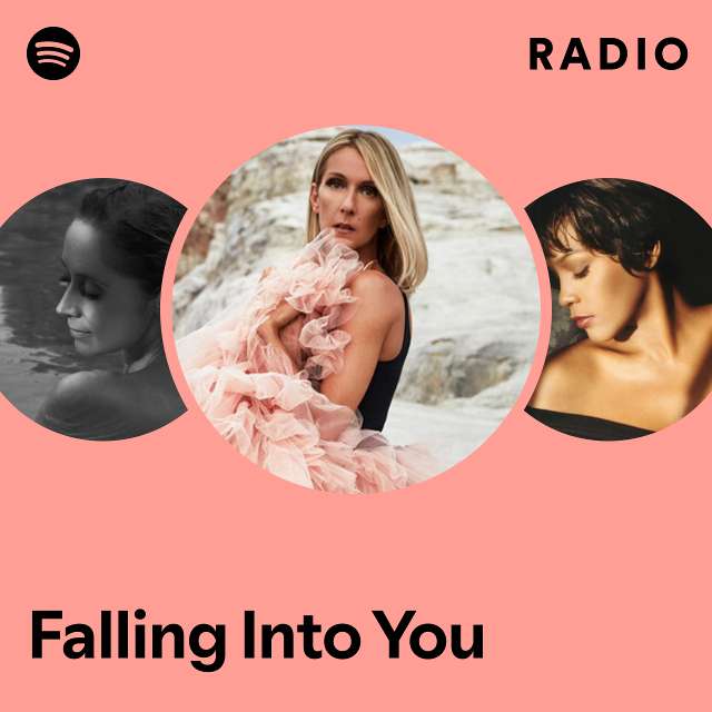 Falling Into You Radio