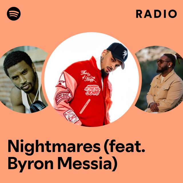 Nightmares (feat. Byron Messia) Radio